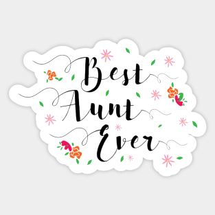 Best Aunt Ever, best aunt ever certificate, Aunt gift Sticker